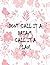 DONT CALL IT A DREAM, CALL ...