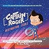 Captain Roger, destination : école (French Edition)