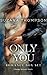 Only You