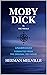 MOBY DICK; or, The Whale: (Unabridged: From the 1851 American Edition)