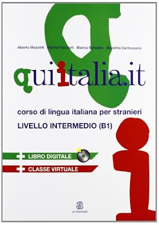 Qui Italia.it livello intermedio B1 Podrecznik + 2 CD (Italian Edition)