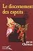Le discernement des esprits by Un chartreux