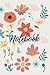 Floral Notebook: 120 page F...