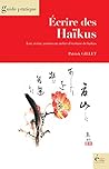 Ecrire des Haïkus...