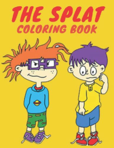 The Splat 90s Coloring Book: Adults and Kids Coloring Book, Exclusive Images The Splat 90s Coloring Pages, (Get Well Gifts)
