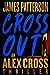 Cross Out (Alex Cross, #32)