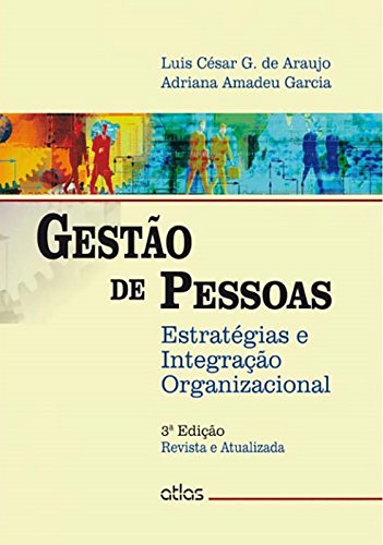 Gestão de Pessoas. Estratégias e Integração Organizacional (Hardcover)