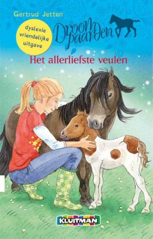 Het allerliefste veulen: dyslexie (Droompaarden) (Dutch Edition)