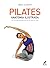 Pilates: Anatomia Ilustrada...