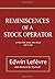 Reminiscences of a Stock Operator: Updated and Revised Edition