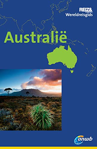 Australië ANWB Wereldreisgids (Dutch Edition)