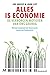 Alles is economie