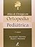 Atlas de Cirurgia em Ortopedia Pediátrica by Stuart L. Weinstein