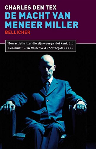 De macht van meneer Miller (Bellicher Book 1) (Dutch Edition)