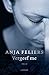 Vergeef me (Kathleen Verlinden Book 4) (Dutch Edition)