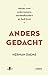 Anders gedacht: ideeen over...