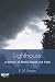 Lighthouse: A Memoir of Men...
