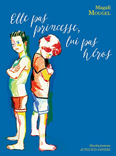 Elle pas princesse Lui pas héros (Paperback)