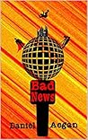 Bad News by Daniel Aegan