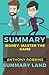SUMMARY: Money. Master the ...