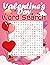 Valentine’s Day Word Search Large Print by iReCreate