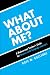 What About Me?: A Mainstream Teacher's Guide for Success with Language Learners