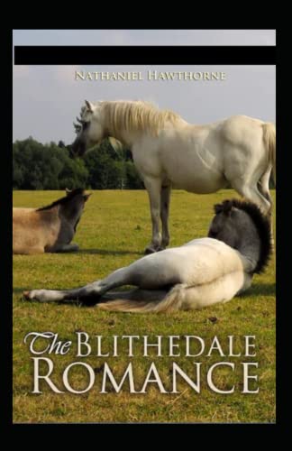 The Blithedale Romance Illustrated
