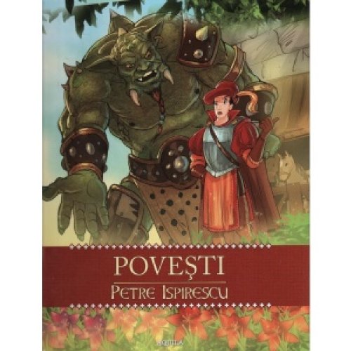 Povesti Petre Ispirescu (Paperback)