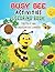 Busy Bee Activities Colorin...