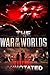 The War of the Worlds Annotated
