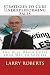 Strategies to Cure Underperforming Sales by Larry Roberts