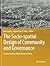 The Socio-spatial Design of Community and Governance: Interdisciplinary Urban Design in China