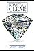 Krystal Clear by Stuart Lesser