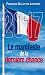 2017, le manifeste de la de...