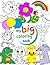 My Big Coloring Book: 200 e...