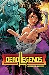 Dead Legends Vol. 1