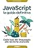JavaScript - la guida definitiva: Dalle basi del linguaggio alle tecniche avanzate (Italian Edition)