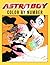 Astro Boy Color By Number: Favorite Superhero Anime Manga Color Number Book For Adults Children Creativity Gift, 8.5"x11" With Color Chart in Back Side, Easy to Color