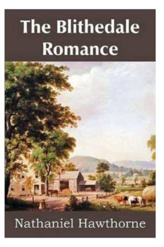 The Blithedale Romance Illustrated