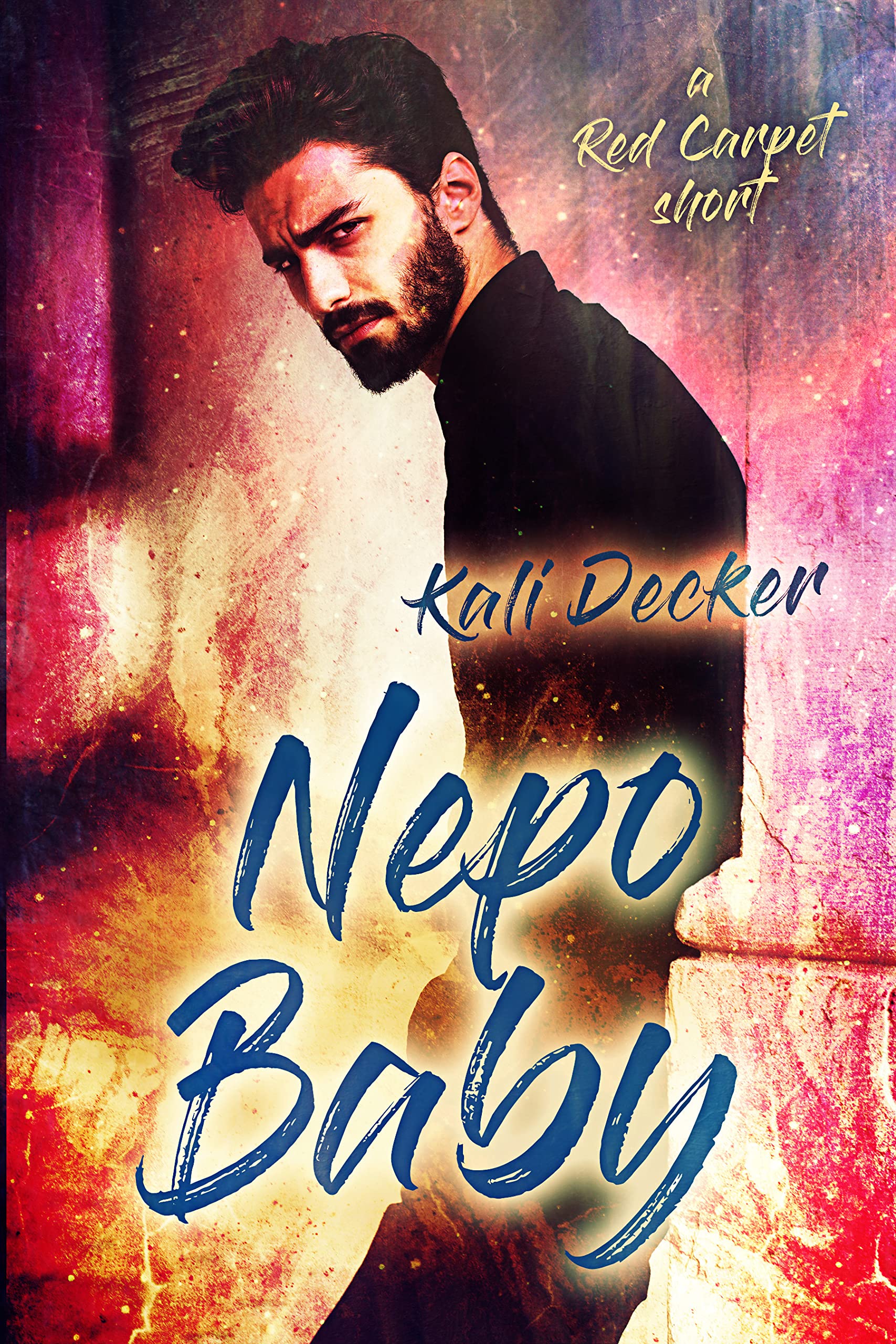 Nepo Baby: a Red Carpet short (Kindle Edition)