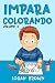 IMPARA COLORANDO: 40 disegn...