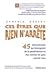 Ces êtres que rien n'arrête by Cynthia Kersey