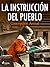 La instrucción del pueblo