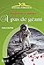A PAS DE GEANT by Robert Berthe