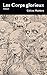 Les Corps glorieux by Céline Maltère