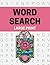 Word Search Large Print by Liz Larsen