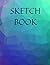 SKETCH BOOK: A Nice Noteboo...