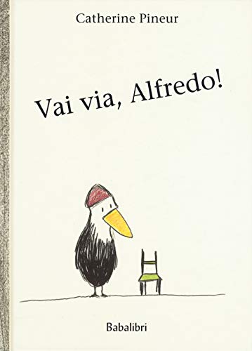 vai via, alfredo (Hardcover)