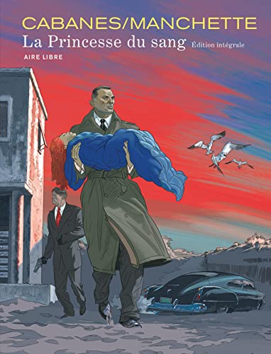 La princesse du sang intégrale - Tome? - La princesse du sang intégrale (French Edition)