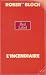 L'incendiaire : Red label